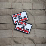 Facts Don’t Care About Your Feelings PVC Morale Patch - Tactical Outfitters