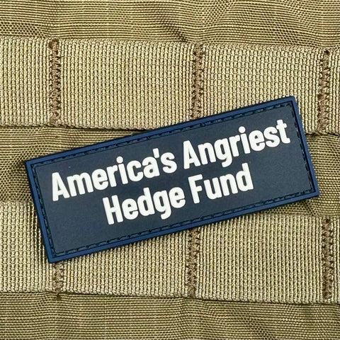 AMERICA'S ANGRIEST HEDGE FUND PVC MORALE PATCH - Tactical Outfitters