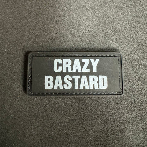 CRAZY BASTARD PVC MORALE PATCH - Tactical Outfitters