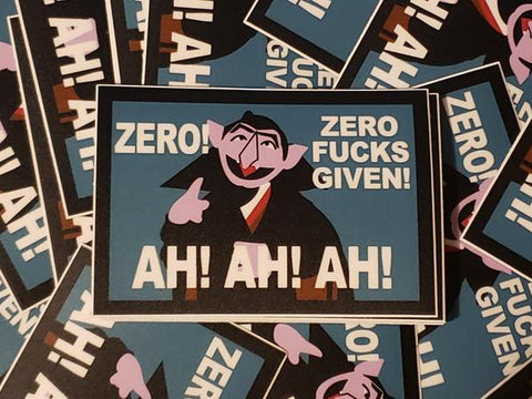 Count Zero Fucks Given Sticker - Tactical Outfitters
