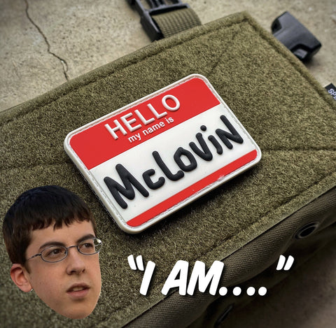 Dangerous Goods®️ “Hello My Name McLovin” Name Tag PVC Morale Patch - Tactical Outfitters
