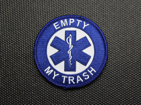 EMT - EMPTY MY TRASH EMBROIDERED PATCH - Tactical Outfitters