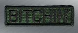 BITCHIN' MORALE PATCH - Tactical Outfitters