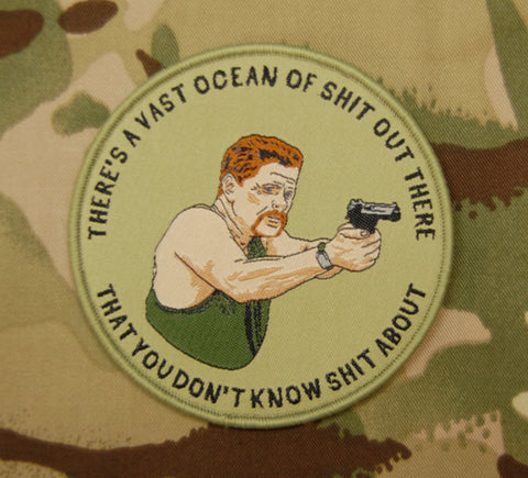 ABRAHAM - THERE'S A VAST OCEAN OF SHIT OUT THERE WOVEN MORALE PATCH - Tactical Outfitters