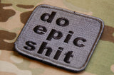 DO EPIC SHIT MORALE PATCH TAB - Tactical Outfitters