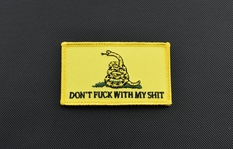 DON'T FUCK WITH MY SHIT MORALE PATCH - Tactical Outfitters