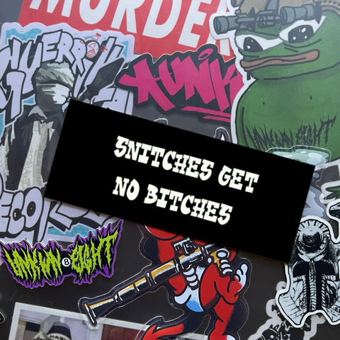 Snitches Get Sticker - Tactical Outfitters