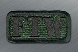 FTW Morale Patch - Tactical Outfitters