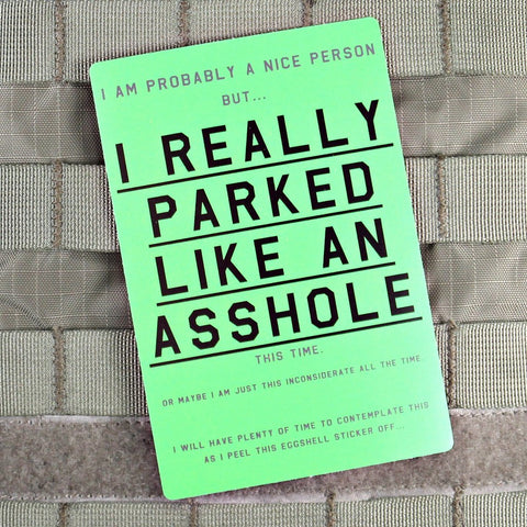 ASSHOLE PARKING STICKER - Tactical Outfitters