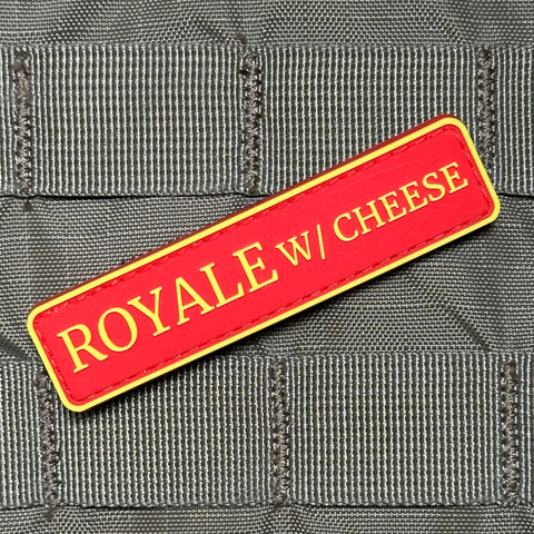 ROYALE W/ CHEESE PVC MORALE PATCH - Tactical Outfitters