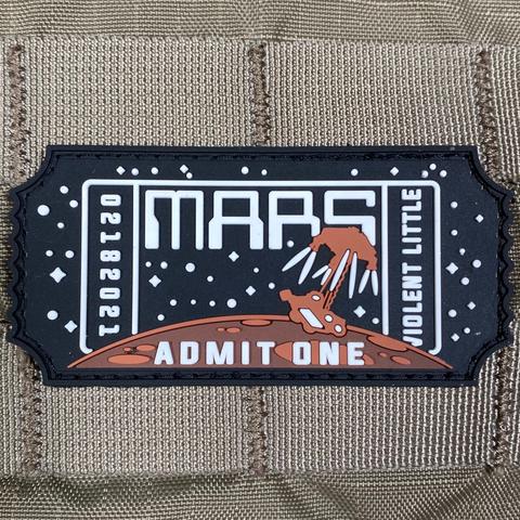 MARS: ADMIT ONE PVC MORALE PATCH - Tactical Outfitters