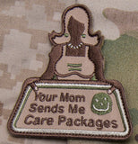 Your Mom Sends Me Care Packages Morale Patch - Tactical Outfitters