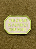 The Chair Is Against The Wall - Mojo Tactical Morale Patch - Tactical Outfitters