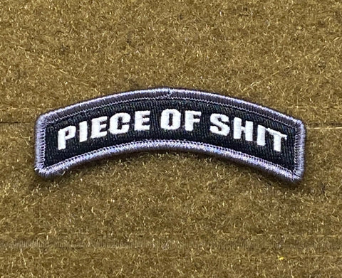 Piece Of Shit Tab Morale Patch - Tactical Outfitters