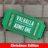 Valhalla Admit One PVC Morale Patch - Tactical Outfitters