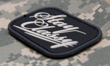STAY CLASSY PVC MORALE PATCH - Tactical Outfitters